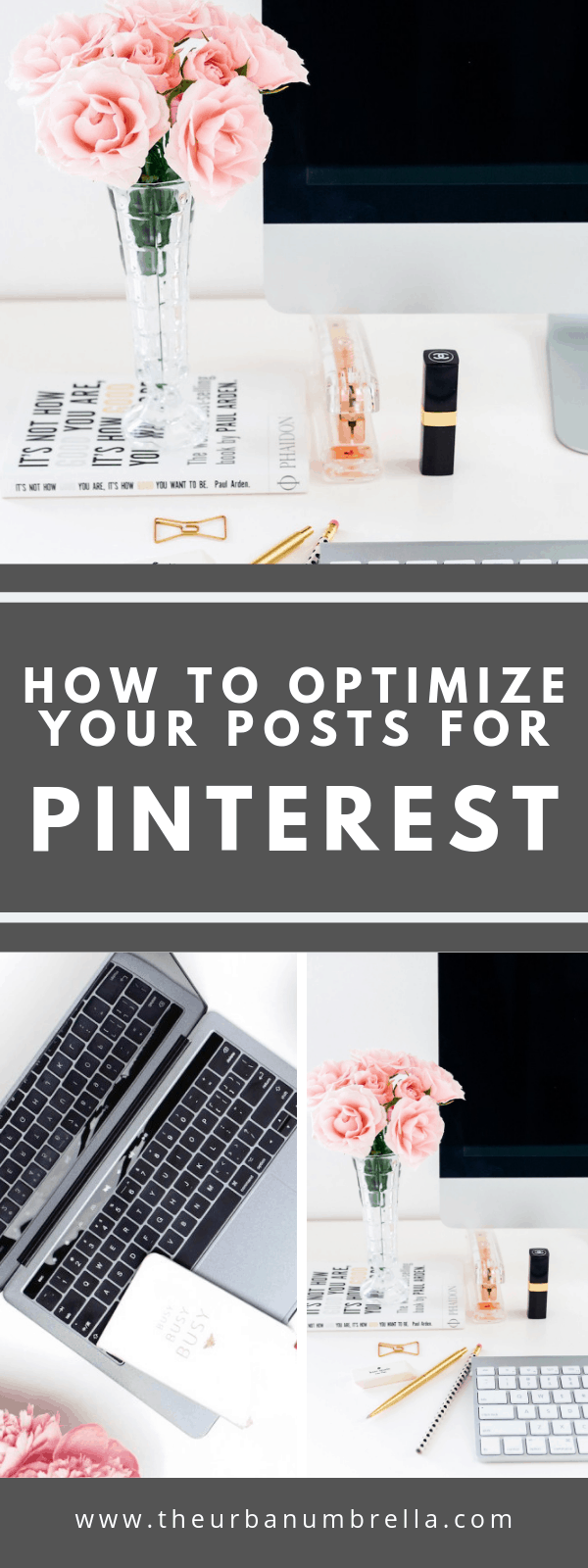 How to Optimize Your Blog Post Images for Pinterest