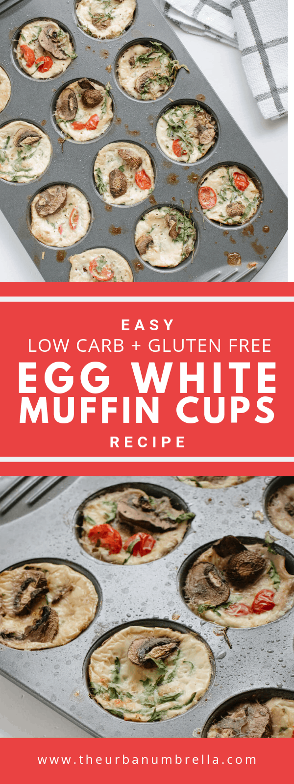 Low Carb and Gluten Free Healthy Egg White Muffin Cups